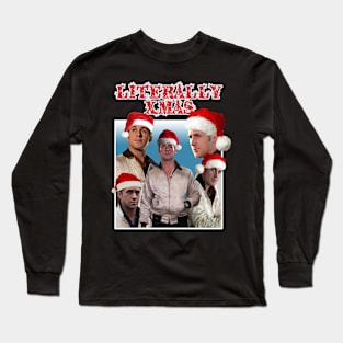 Literally Xmas Long Sleeve T-Shirt